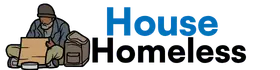 House of Homeless
